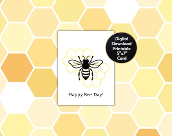 Happy Bee-Day Birthday Greeting Card, | Belated | Bee Lover Printable Digital Download