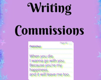 Writing Commissions;Fanfic,OC,School,Stories