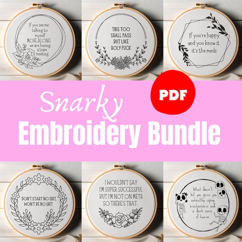 Snarky Quote Embroidery Bundle PDF, Subversive Sassy Hoop Art, Modern Hand Stitch Design, Hand Embroidery Designs image 1