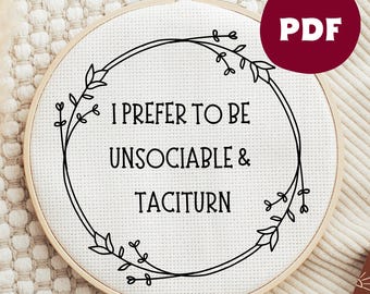 Bookish Embroidery PDF Pattern, I Prefer To Be Unsociable And Taciturn, Mr Darcy, Pride And Prejudice, Jane Austen Gifts, Bookish Gifts