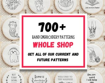 Ultimate Embroidery Pattern Bundle - 700+ Funny, Feminist & Snarky PDF Patterns, Whole Shop Digital Download, Hand Embroidery Designs