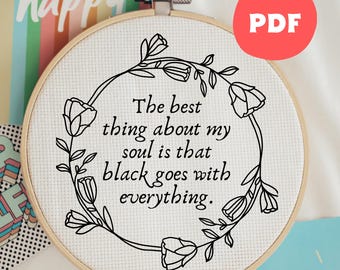 Funny Embroidery Pattern PDF, The Best Thing About My Soul, Subversive Quote, Snarky Hoop Art, Modern Hand Embroidery Designs
