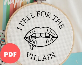 Bookish Embroidery Pattern PDF, I Fell For The Villain, Sassy Quote, Snarky Hoop Art, Modern Hand Embroidery Designs,  Book Lover DIY