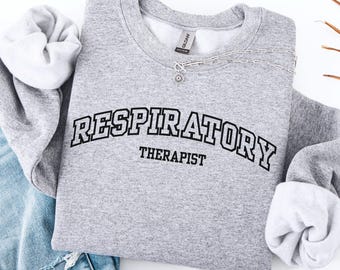 Respiratory Therapist Sweater,Respiratory Therapy Sweatshirt,Gift for Respiratory Therapist,Respiratory Therapist Gift,Respiratory Therapist