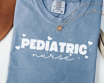Comfort Colors® Pediatric Nurse Shirt, Peds Nurse Shirt, Picu Nurse Shirt, Pediatrics Shirt, Gifts For Nurses, Pediatric Nurse Team Shirt