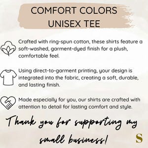 Puede incluir: Gr&aacute;fico color crema con el texto "COMFORT COLORS UNISEX TEE" y detalles sobre las caracter&iacute;sticas de la camiseta. El texto incluye "Thank you for supporting my small business!"