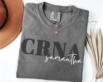 Comfort Colors Certified Registered Nurse Anesthetist Shirt, Certified Registered Nurse Anesthetist Shirt, CRNA Shirt, CRNA Tshirt,CRNA Gift