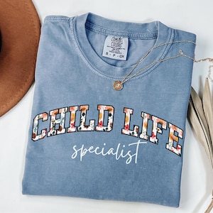 Chemise spécialiste de la vie de l&#39;enfant,T-shirt à fleurs spécialiste de la vie de l&#39;enfant,Cadeau pour spécialiste de la vie de l&#39;enfant,Cadeau spécialiste de la vie de l&#39;enfant,Spécialiste de la vie de l&#39;enfant