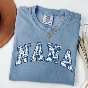 Comfort Colors Floral Nana Shirt, Floral Grandma Shirt, Cute Nana Shirt, Cute Grandma Shirt, Gift for Grandma, Grandma Gift,Mothers Day Gift