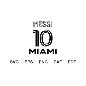 Messi 10 Svg | Messi png | Vector files  | png, dxf, eps, pdf