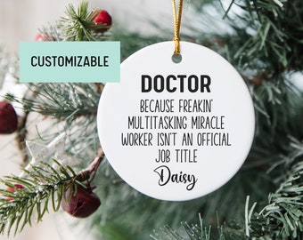Personalized Doctor Gift, Doctor Ornament, Appreciation Gift, New Job Gift, Coworker Gift, Christmas Exchange Gift, Promotion Gift