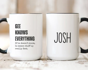 Funny Gee Mug, Personalized Gee Gift, Custom Name Grandfather Present From Grandkids, Gee Knows Everything, Father's Day Gift