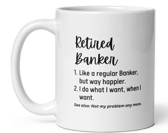 Personalized Retired Banker Gift, Custom Name Retirement Definition Mug, Retiring Banker Coworker Gift, Father's Day Gift, Mother's Day Gift