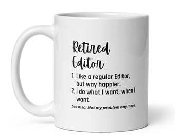 Retirement Gift For Editor, Personalized Retired Editor Gift, Retirement Definition Mug, Retiring Editor Coworker Gift, Mother's Day Gift