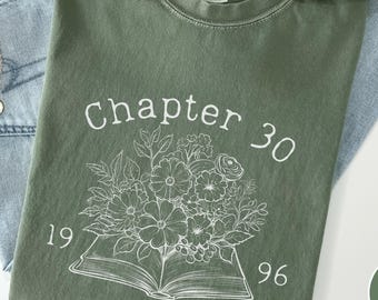 30th Birthday Shirt, 1996 30 Birthday Gift, Custom Chapter Thirty Vintage Floral Book Lover Bday Present For Women Wife