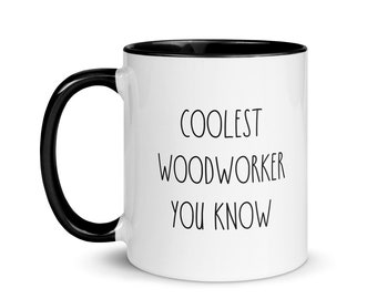 Personalized Woodworker Mug, Carpenter Gift, Woodworking Gift, Woodworking Mug, Appreciation Gift, Father's Day Gift, Mother's Day Gift