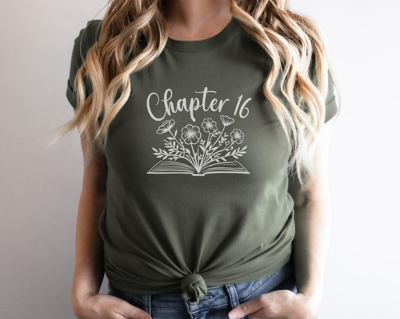 May include: A green t-shirt with the text "Chapter 16" and a white outline of a book with flowers growing out of it.