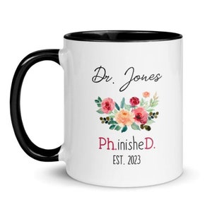 Personalized PhD Graduation Gift For Her, PhD Mug, Doctorate Graduation Gift, MD Doctor Doctoral Degree, Custom Doctor Mug