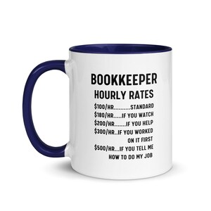 Bookkeeper Graduation Gift, Funny Bookkeeper Gift, Bookkeeping Mug, Thank You Gift For Bookkeeper, Birthday Gift, Mother&#39;s Day Gift