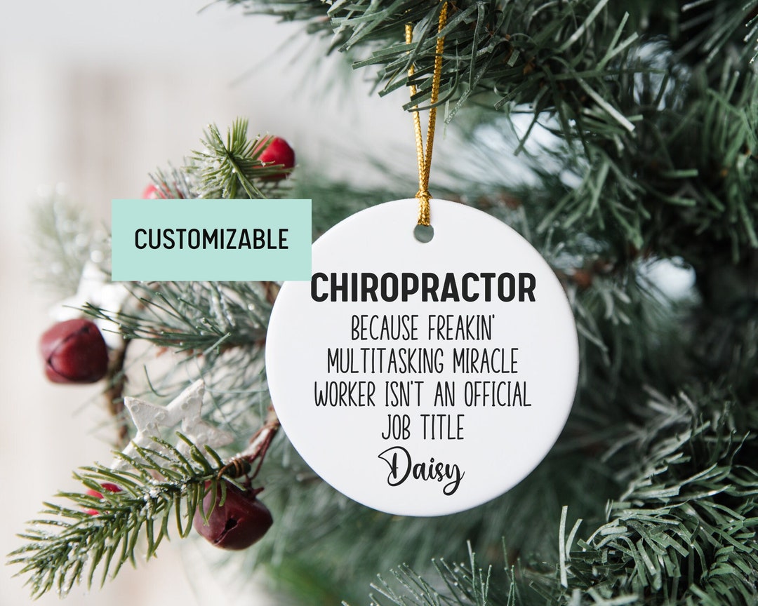 Personalized Chiropractor Gift, Chiropractor Ornament, Christmas Decor, Appreciation Gift, New