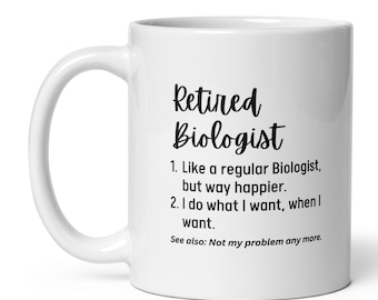 Personalized Retired Biologist Gift, Custom Name Retirement Definition Mug, Retiring Biologist Coworker Gift, Father's Day Mother's Day Gift