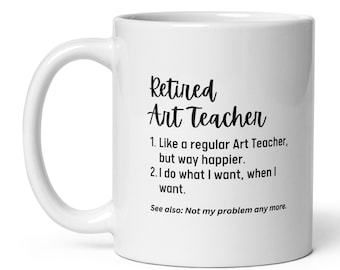 Personalized Retirement Gift For Art Teacher, Custom Name Retired Definition Mug, Retiring Art Teacher Gift, Father's Day Mother's Day Gift