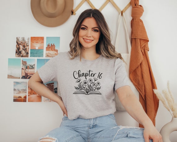 16th Birthday Gift, Chapter 16 Booklover Shirt For Daughter, Reader Bday T-shirt, 16 Years Old Tshirt For Girlfriend, Reading Tee For Teens