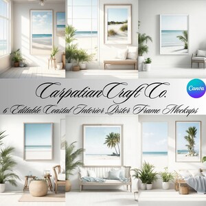 Coastal Interior Poster Frame Mockups, 6 Editable Frame Mockups, Canva Mockups