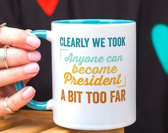 Anti-Trump Coffee Mug: Funny Political Humor, Liberal Gift