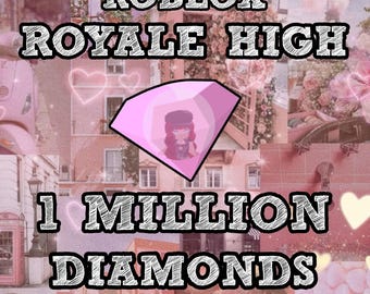 Royale High 1 Million Diamonds Cheap and Fast Delivery