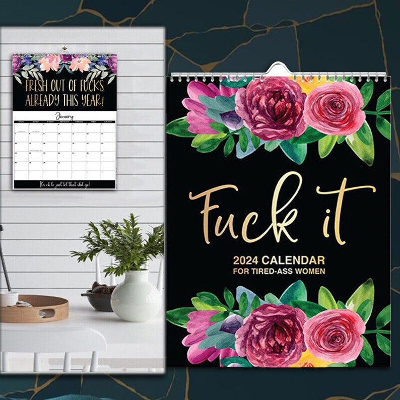 2024 Flower Fuck It Wall Calendar Funny Monthly Calendars Etsy