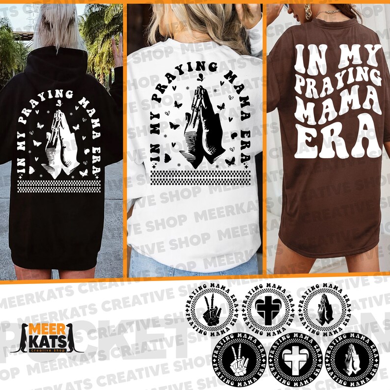 In My Praying Mama Era Svg, Mama Svg, Christian Svg, Religious Svg ...