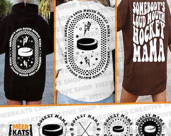 Somebody's Loud Mouth Hockey Mama Svg, Funny Hockey Svg, Hockey Mama Svg, Hockey Life Svg, Hockey Fan Svg, Hockey Shirt Svg, Ice Hockey Svg