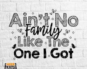 Non c'è famiglia come quella che ho in formato SVG, Famiglia divertente in formato SVG, Maglietta di famiglia in formato SVG, Vacanza in formato SVG, Famiglia in formato SVG, Albero genealogico in formato SVG, Vita familiare in formato SVG