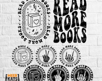 Read More Books Svg, Bookworm Png, Bookish Png, Book Png, Bookmark Design, Book Lover Png, Reading Svg, Groovy Bookish Svg, Reader Svg