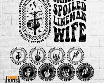 Somebody's Spoiled Lineman Wife Svg, Lineman Wife Png, Lineman Electrician Svg, Lineman Gift Svg, Lineman Svg, Sarcastic Svg, Popular Svg