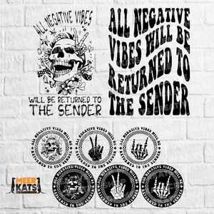 All Negative Vibes Will Be Returned To The Sender Svg, Sarcastic Svg, Funny Quote Svg, Inspirational Svg, Popular Svg, Motivational Svg