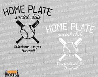 Home Plate Social Club Weekend Are For Baseball Svg, Baseball Season Svg, Baseball Mom Svg, Sports Mama Svg, Funny Baseball Svg