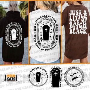 Just A Little Ray Of Pitch Black Svg, Halloween Png, Spooky Season Svg, Retro Halloween Svg, Witch Png, Halloween Shirt Svg, Halloween Svg