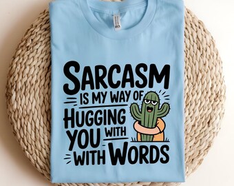 Sarcastic Cactus Graphic Tee | Funny Introvert Humor Shirt