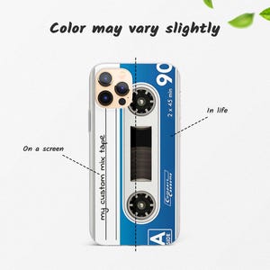 May include: A clear phone case with a retro cassette tape design. The case features a blue and white cassette tape with the text "my custom mix tape", "Compaserve Cassette", "90", "2 x 45 min", and "A SIDE".