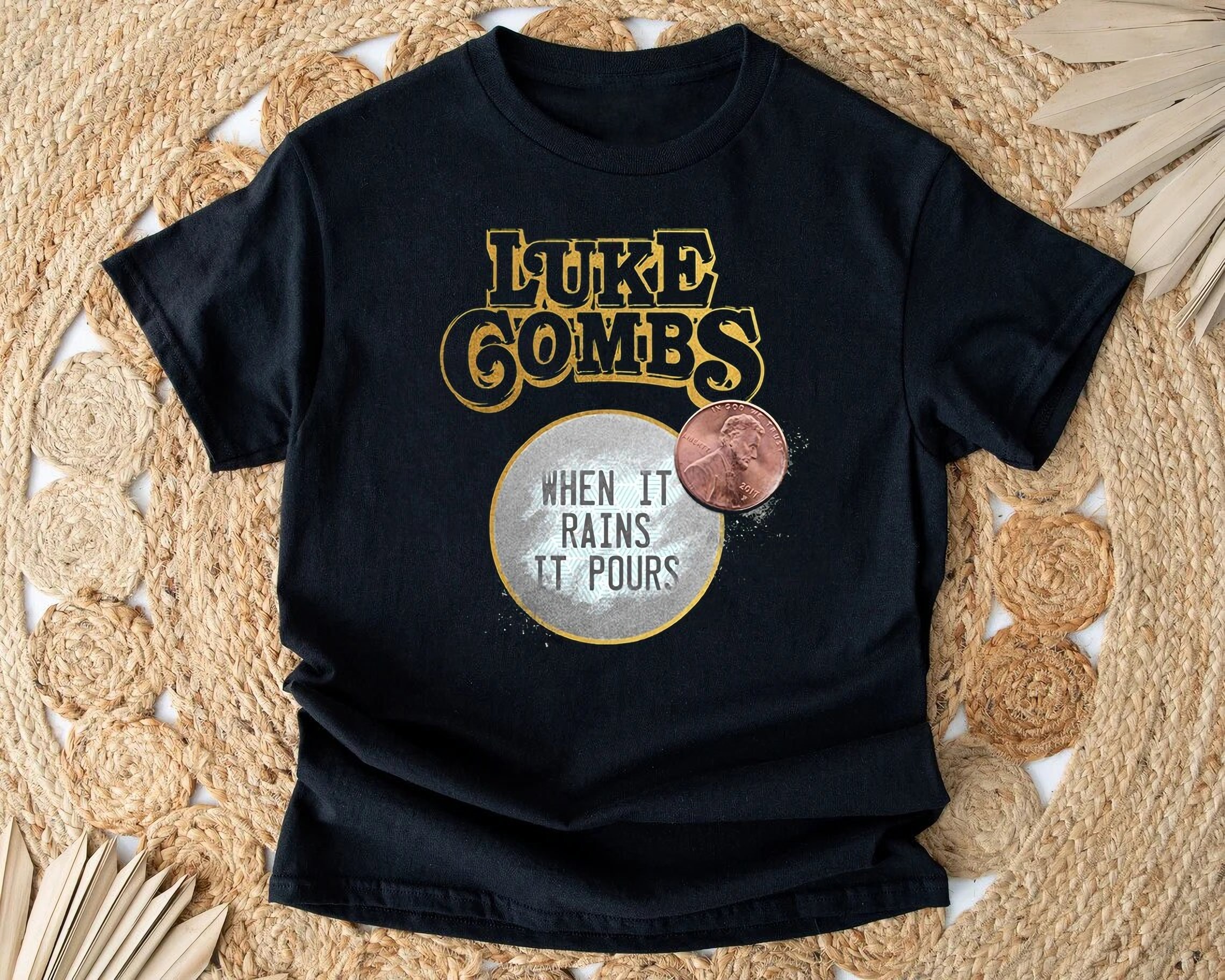 Luke Combs When It Rains It Pours, Luke Combs Shirt, Luke Combs