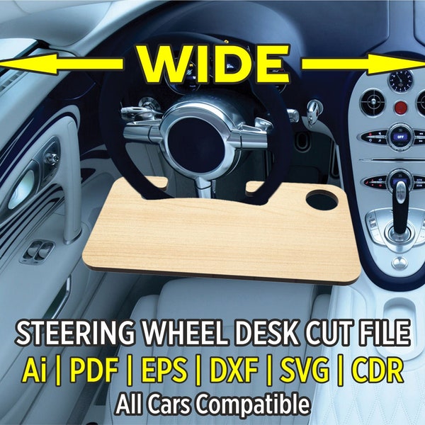 Wide Auto Steering Wheel Desk Drawing File for CNC and Laser Cutting. Useful For Laptop, iPad, Tablet and Eating. Hook on steering wheel