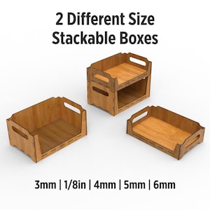 May include: Two wooden boxes, one stacked on top of the other, with a smaller box next to them. The boxes are made of light brown wood and have a natural finish. The text "2 Different Size Stackable Boxes" is at the top of the image. The text "3mm | 1/8in | 4mm | 5mm | 6mm" is at the bottom of the image.