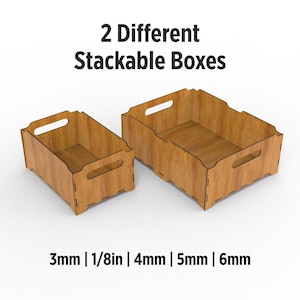 May include: Two wooden boxes, one larger than the other, are shown. Both boxes have a simple design with a handle on the top and are made to be stacked. The text "2 Different Stackable Boxes" is above the boxes. The text "3mm | 1/8in | 4mm | 5mm | 6mm" is below the boxes.