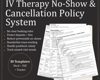 IV Therapy No-Show Cancellation Policy System | Deposit, Scripts, Reminders (Digital Download)