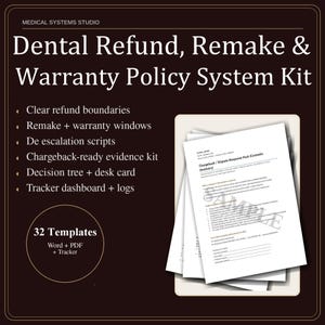 Dental Refund Policy System, Remake Warranty, Chargeback Scripts (Digital Download, 32 Templates)