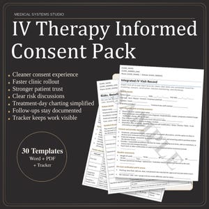 Może przedstawiać: Zestaw formularzy medycznych zatytułowanych "IV Therapy Informed Consent Pack" z tekstem "30 Templates" i listą korzyści. Formularze zawierają "Integrated IV Visit Record" i inną dokumentację medyczną. Tło jest ciemne.