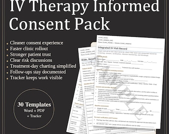 IV Therapy Informed Consent Pack | Screening, Consent, Risks/Alternatives, Medical History (Word/PDF/Tracker)