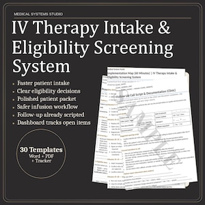Może przedstawiać: Dokument zatytułowany "IV Therapy Intake & Eligibility Screening System" z punktami wypunktowującymi korzyści. Zawiera sekcję "30 szablonów". Widoczny jest również drugi dokument zatytułowany "Implementation Map".